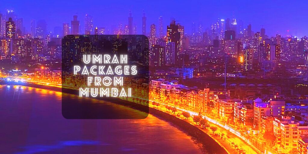 best umrah tour in mumbai