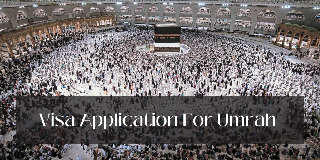 What Are The Requirements For Umrah Visa In 2023 And How To Apply Makkah Haj Makkah Haj 5232